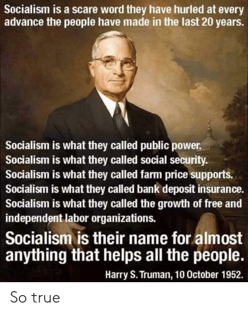 Harry Truman on Socialism